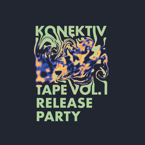 Konektiv Tape: Release Party